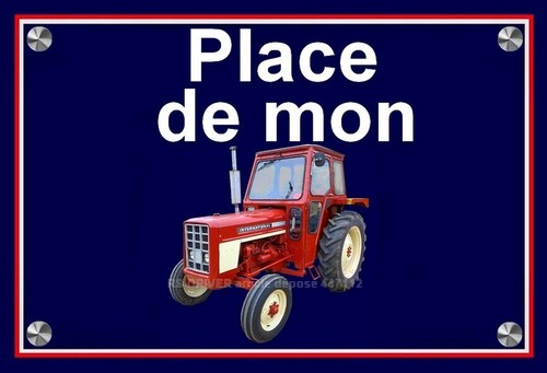 Plaque place mon tracteur - place,