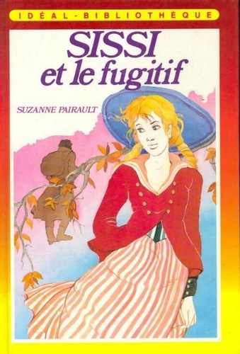 Sissi fugitif suzanne - sissi, et