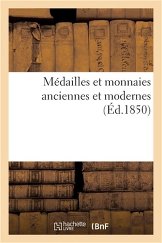 Dailles monnaies - m�dailles, et