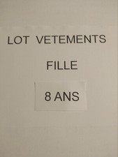 A SAISIR  LOT VETEMENTS FILLE