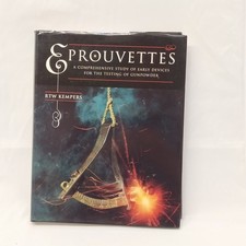 Libro Eprouvettes - A comprehensive study of early devices for the testing of gu
