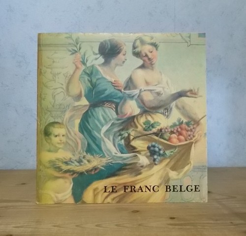 Belgique numismatique franc - numismatique, le