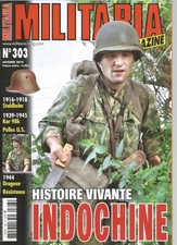 MILITARIA N°303 INDOCHINE /