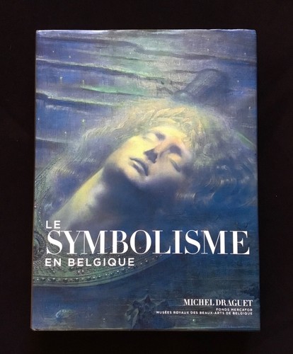 Michel draguet le symbolisme - draguet,