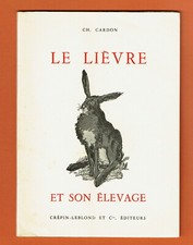 Le Lièvre et son élevage
