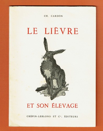Lièvre son élevage - le,