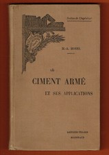 Le Ciment Armé et ses applications, Encyclopédie scientifique, Morel, Masson