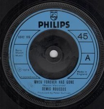 Demis Roussos When Forever Has Gone 7" vinyl UK Philips 1974 No mcps credit on