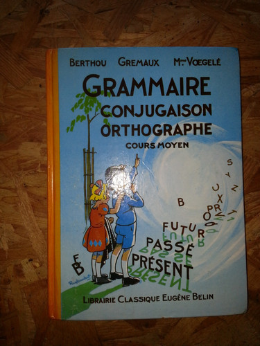 Grammaire conjugaison - grammaire,