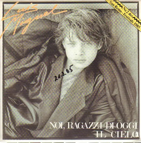 Luis miguel noi - noi,, ragazzi