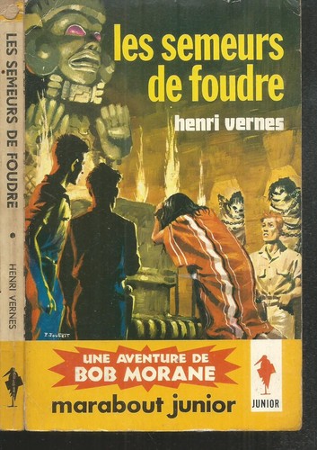 Bob morane les semeurs de - bob, morane.