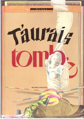 Aurais tombe poncelet - t'aurais,