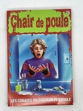Chair de poule #26 : Les cobayes du docteur piteboule - R.L. Stine