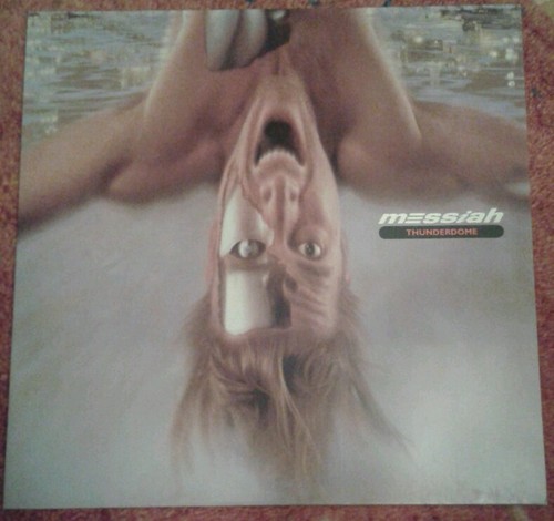 Messiah thunderdome vinyl - messiah,