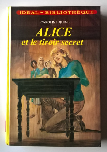 Caroline quine alice et le - quine,