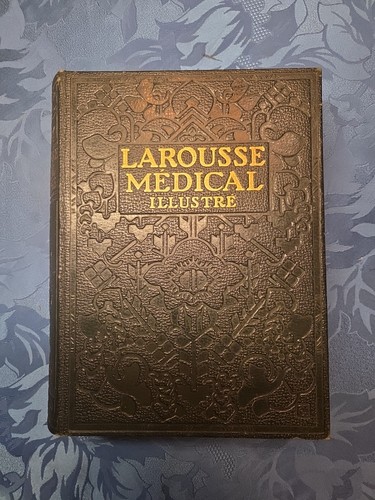 Larousse medical illustre 1924 - illustre,