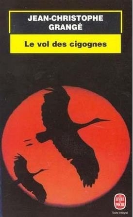 Vol des cigognes grangé - -,