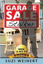 Suzi Weinert Garage Sale Stalker (Poche)
