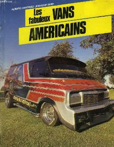Les fabuleux vans americains