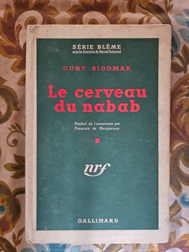 Curt siodmak cerveau du - le,