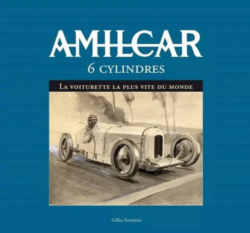 Amilcar 6 cylindres - amilcar,