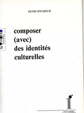 Composer (avec) des identites