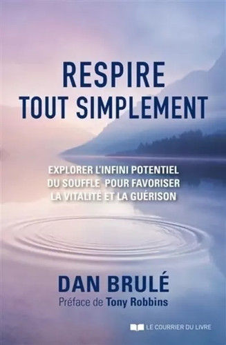 Respire tout simplement dan - respire,,