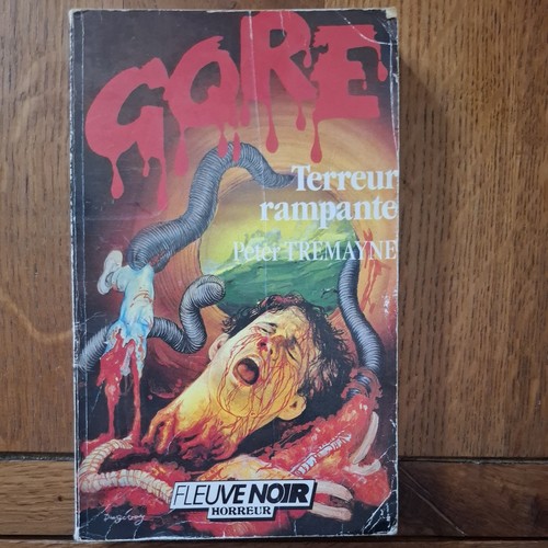Fleuve noir gore - gore,