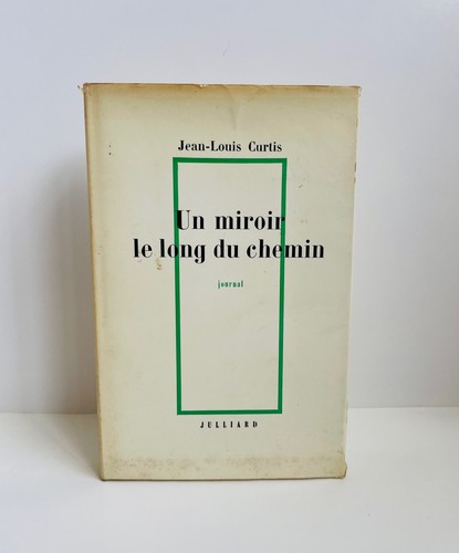 Jean louis curtis un - curtis, miroir
