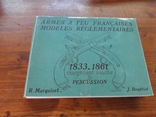 Arme à Feu Française Modèle complémentaire 1833-1861 Dédicace Marquiset Boudriot