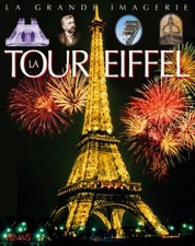 La Grande Imagerie Fleurus: LA Tour Eiffel (French Edition) By C