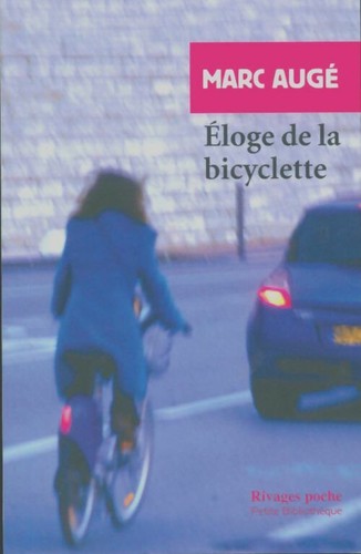 Eloge bicyclette marc - -,