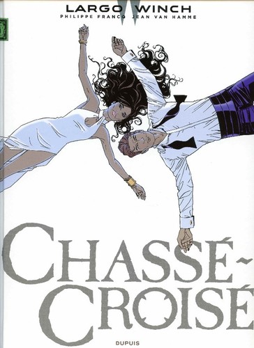 Largo winch chassé - winch,, chassé-croisé