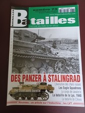 Batailles n°73 magazine histoire militaire Panzer Stalingrad Indochine La Lys 40