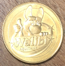 AB 2009 WALIBI AQUITAINE MÉDAILLE ARTHUS-BERTRAND JETON PAS MONNAIE DE PARIS