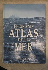 1983 LIVRE LE GRAND ATLAS de LA MER, UNIVERSALIS, LIBRO, FRENCH