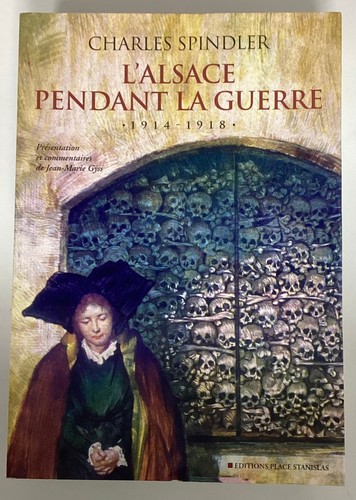 Alsace pendant guerre - l'alsace,