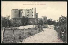 Old postcard Montrond / Loire, Le Vieux Château-fort 