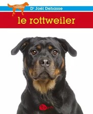 Le rottweiler, Joël Dehasse