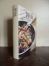 WOK LA CUISINE ASIATIQUE POUR