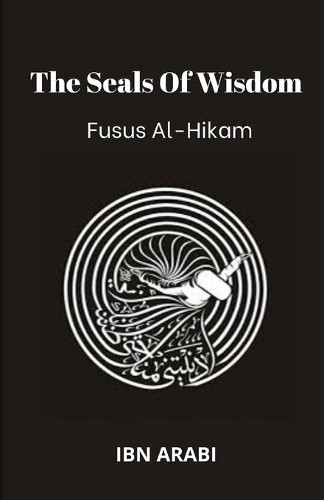 Muhyiddin ibn arabi fusus - ibn,