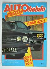 AUTO HEBDO n°311 april 1982 BMW 323i VW Golf GTI 16S Andrea de Cesaris