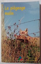 Livre : Le piégeage malin