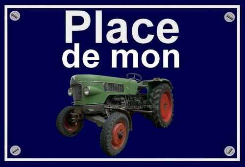 Plaque place mon - de, tracteur