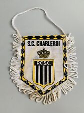 SC Charleroi RCSC fanion vintage football  banderin pennant wimpel Belgique