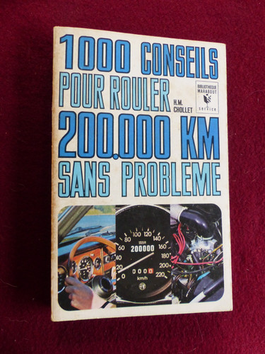 1000 conseils pour rouler - , /