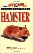 All About Your Hamster (All About Your....), Bradley Viner, Used; Good Book