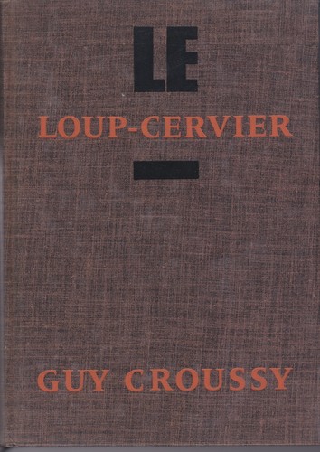 Loup cervier croussy - loup-cervier, de