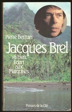 PIERRE BERRUER - JACQUES BREL