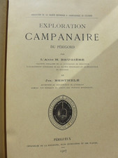 CLOCHES CLOCHERS  EXPLORATION CAMPANAIRE PERIGORD EO BRUGIERE BERTHELE TRES RARE